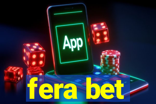 fera bet